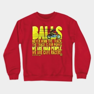 Balls!!! Crewneck Sweatshirt